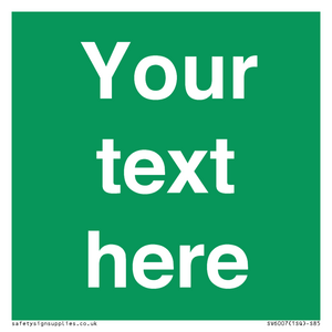 Custom Safe Condition: Blank (green) sign